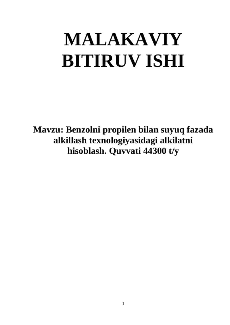 Benzolni propilen bilan suyuq fazada alkillash texnologiyasidagi alkilatni hisoblash. 1