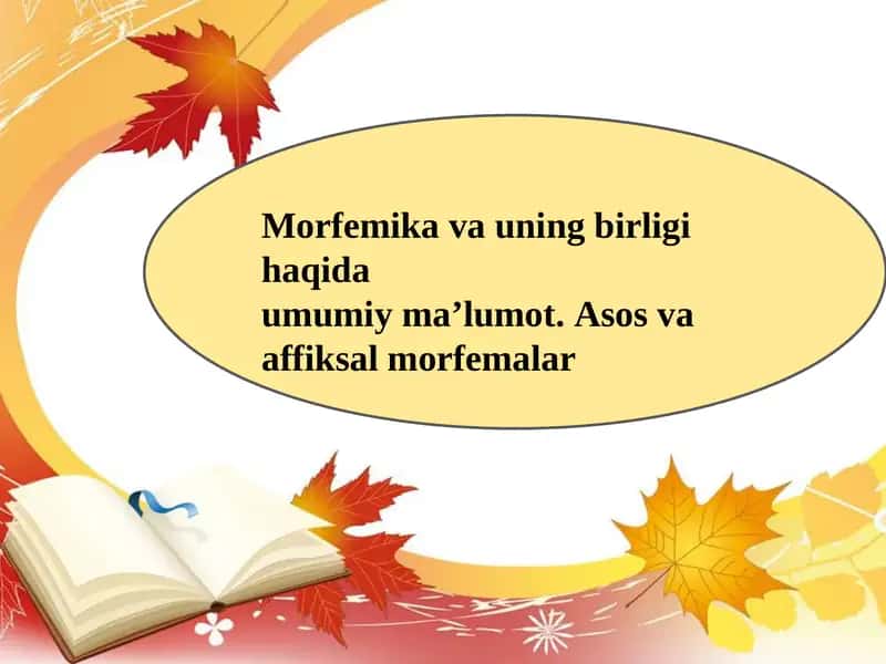 Morfemikava uning birligi haqida 1