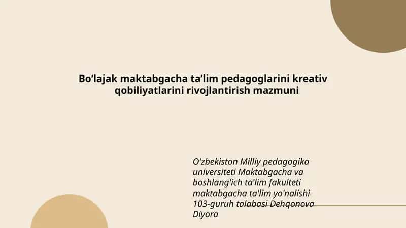 Boʻlajak maktabgacha ta’lim pedagoglarini kreativ qobiliyatlarini rivojlantirish mazmuni 1