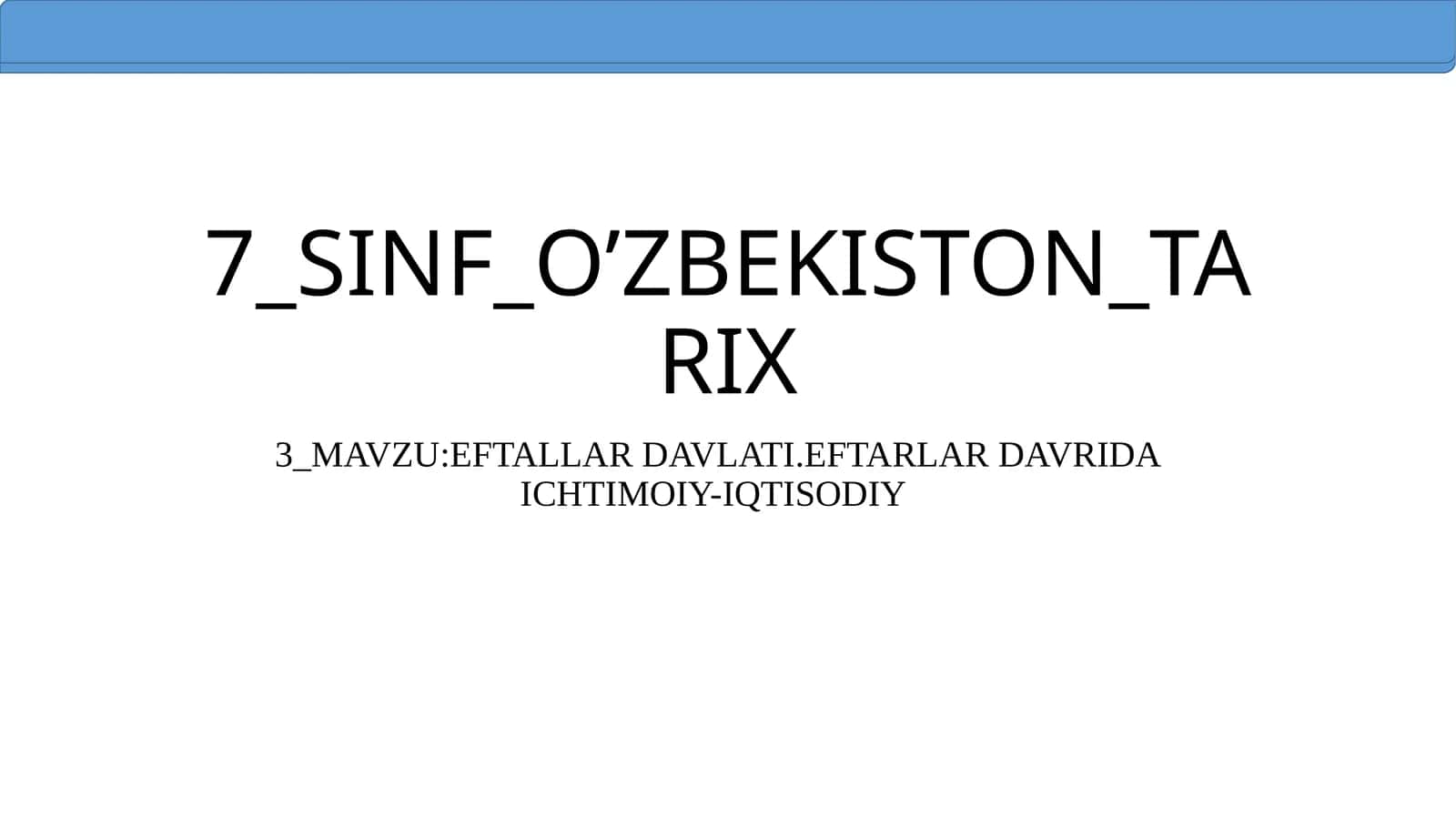 EFTALLAR DAVLATI 1
