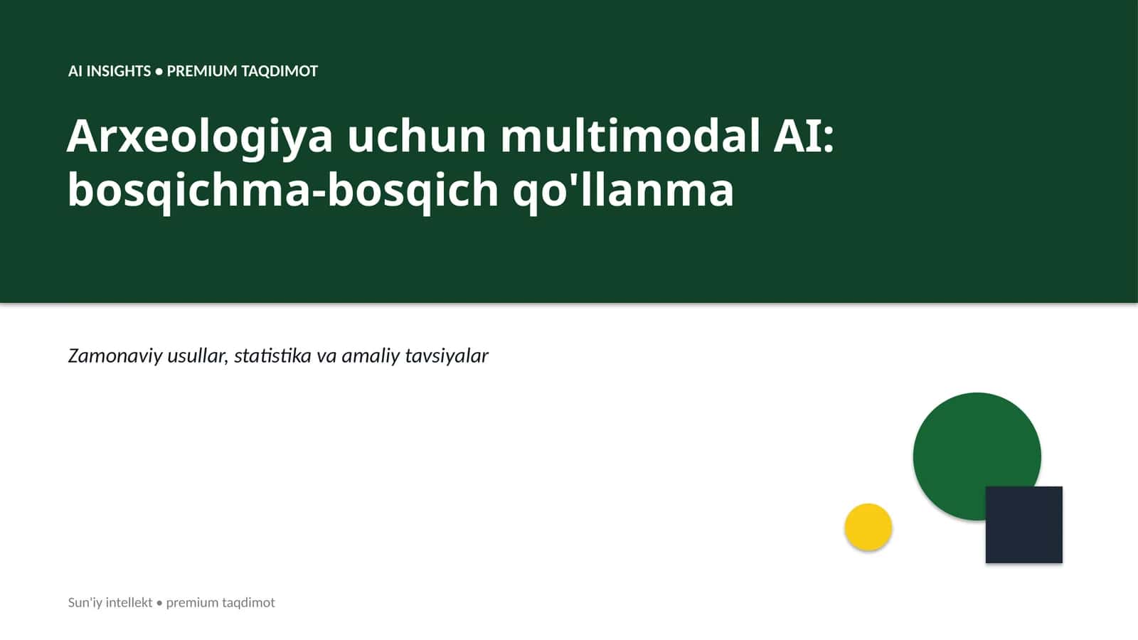 Arxeologiya uchun multimodal AI: bosqichma-bosqich qo'llanma 1