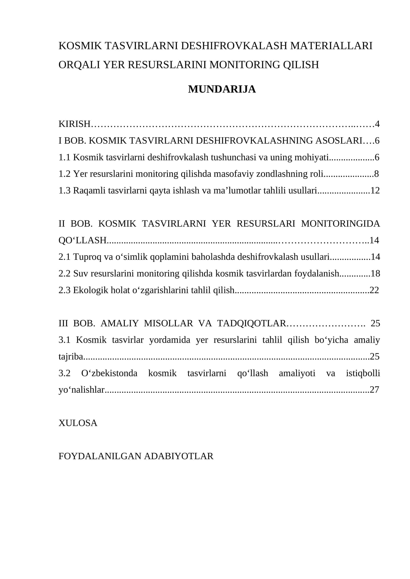 KOSMIK TASVIRLARNI DESHIFROVKALASH MATERIALLARI ORQALI YER RESURSLARINI MONITORING QILISH 1