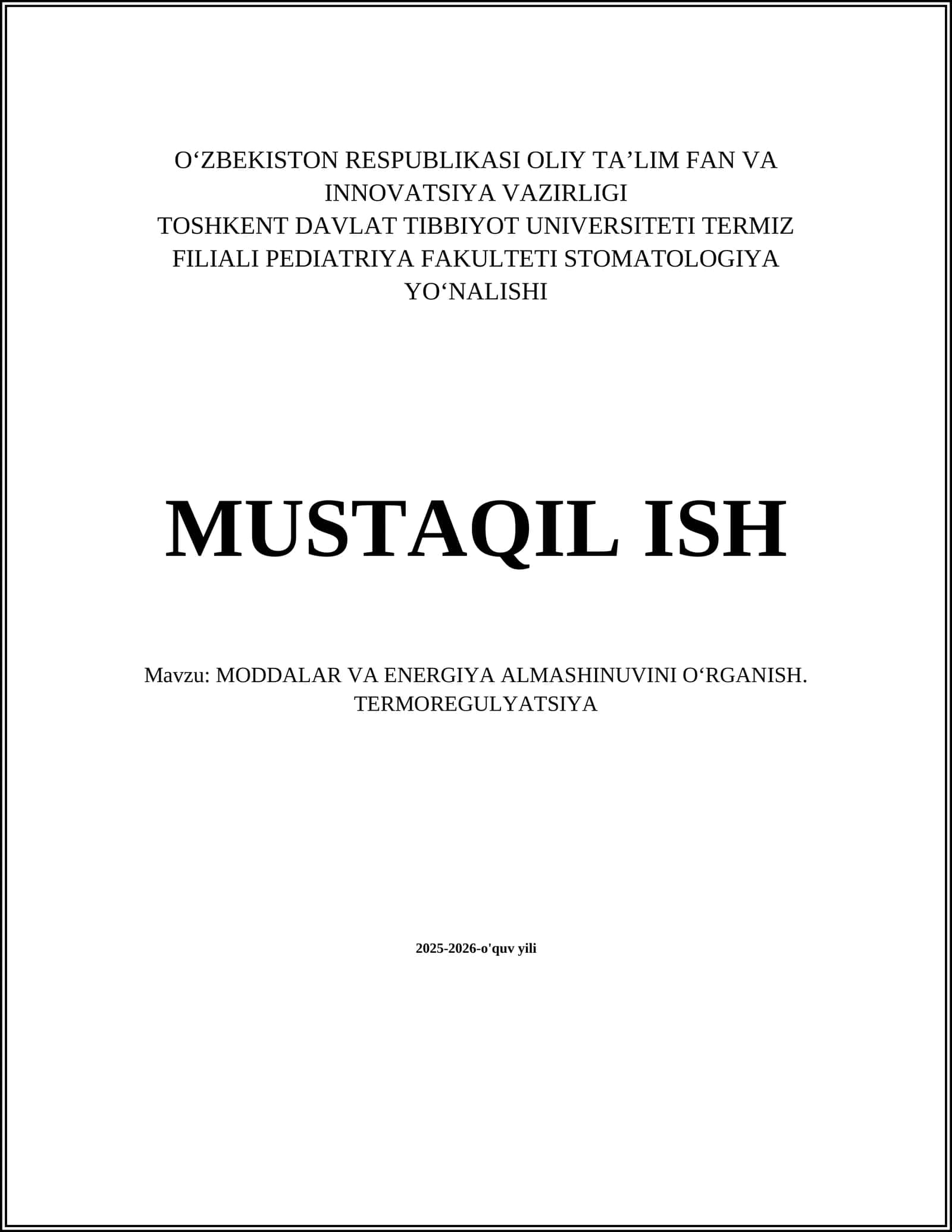 MODDALAR VA ENERGIYA ALMASHINUVINI OʻRGANISH. TERMOREGULYATSIYA 1