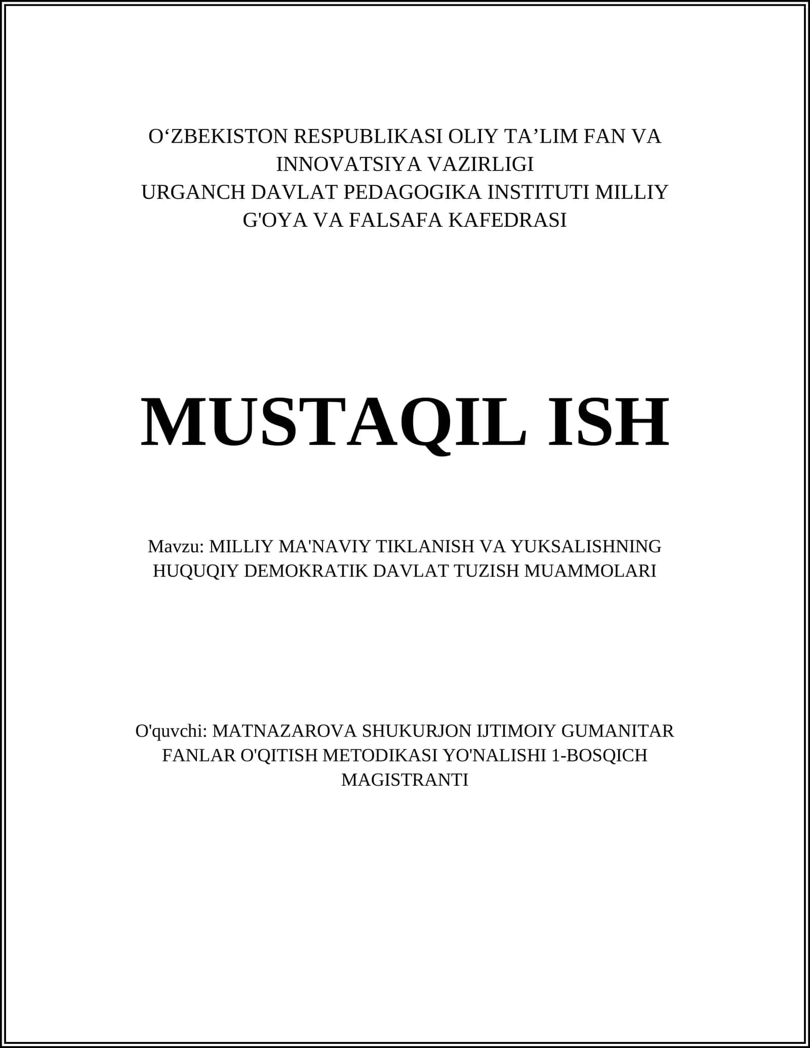 MILLIY MA'NAVIY TIKLANISH VA YUKSALISHNING HUQUQIY DEMOKRATIK DAVLAT TUZISH MUAMMOLARI 1