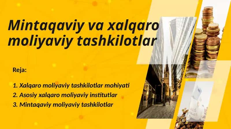 Xalqaro moliya tashkilotlari 1