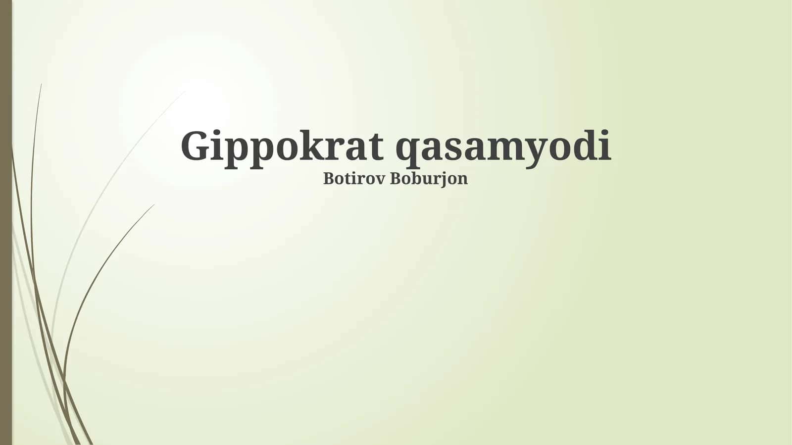 Gippokrat qasamyodi 1
