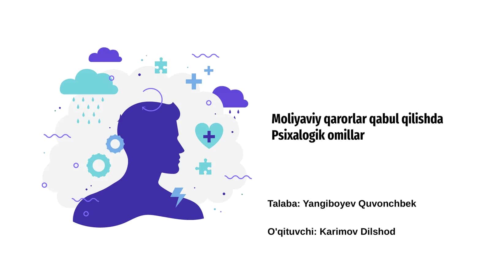Moliyaviy qarorlar qabul qilishda Psixalogik omillar 1