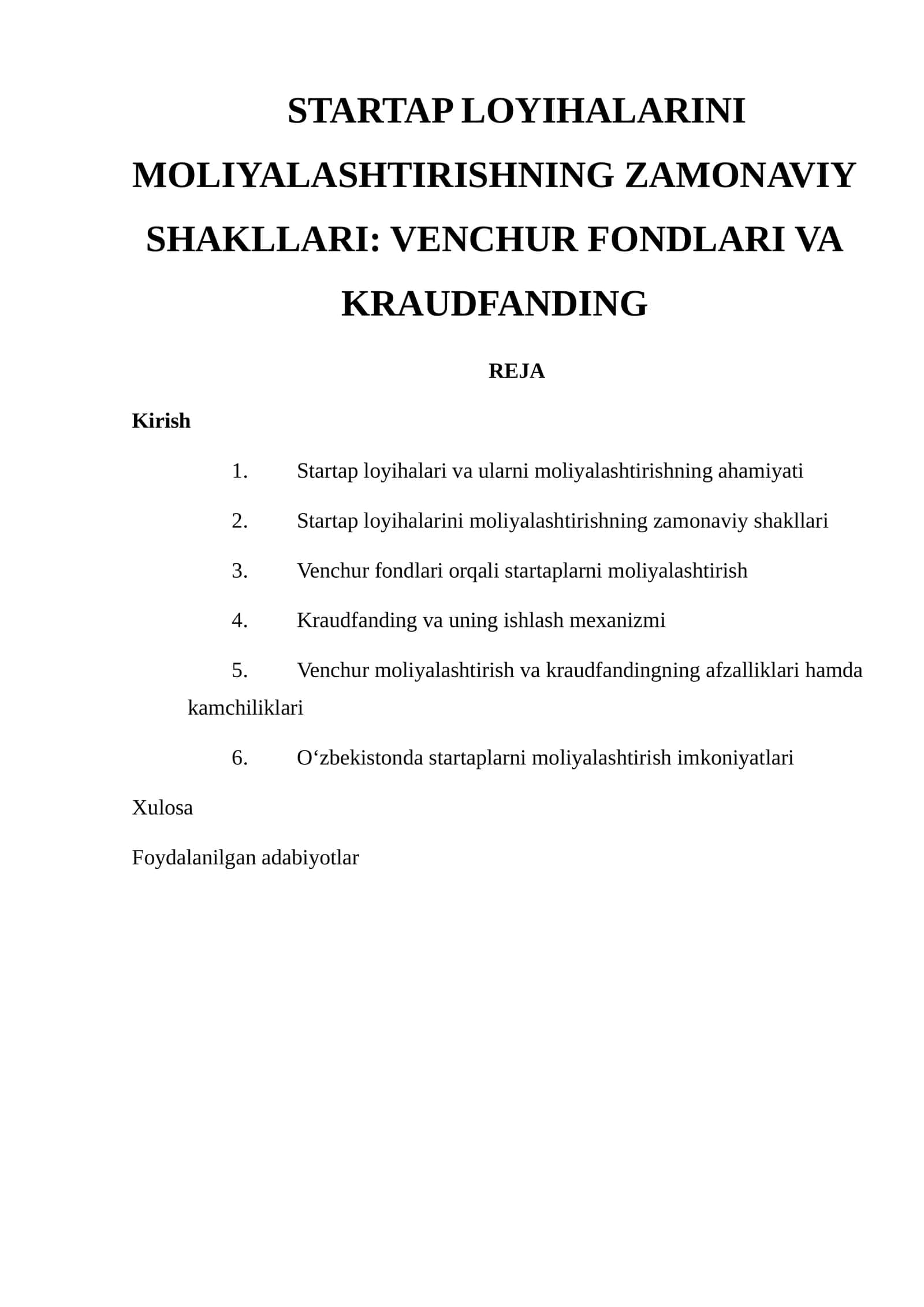 STARTAP LOYIHALARINI MOLIYALASHTIRISHNING ZAMONAVIY SHAKLLARI: VENCHUR FONDLARI VA KRAUDFANDING 1