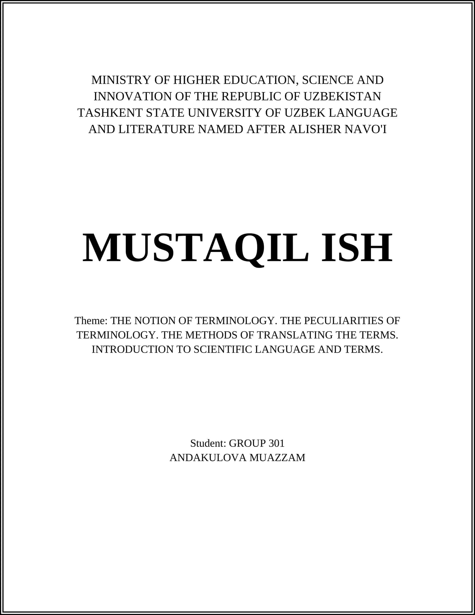 THE NOTION OF TERMINOLOGY. THE PECULIARITIES OF TERMINOLOGY. THE METHODS OF TRANSLATING THE TERMS. INTRODUCTION TO SCIENTIFIC LANGUAGE AND TERMS 1