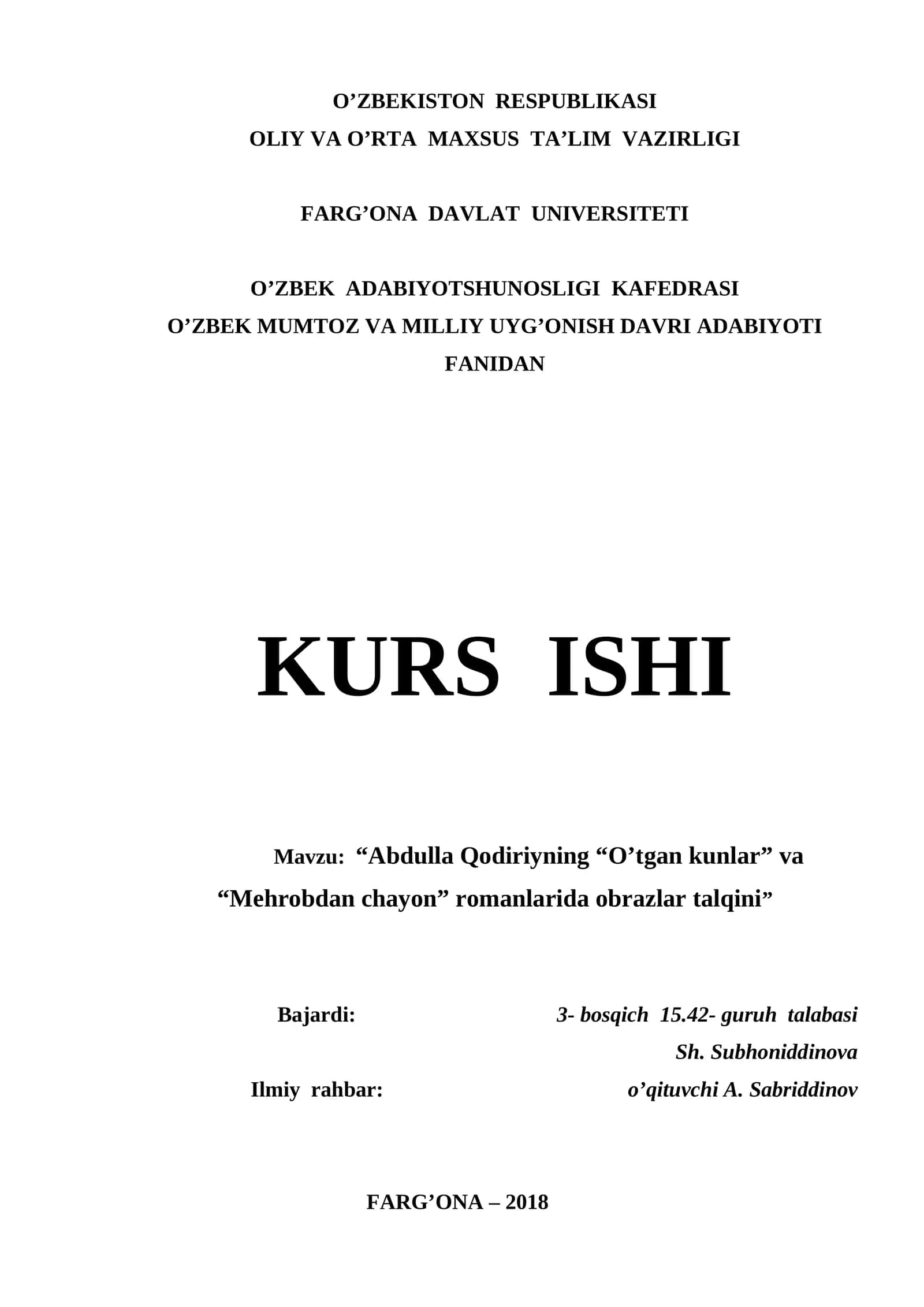 "Abdulla Qodiriyning “O’tgan kunlar” va “Mehrobdan chayon” romanlarida obrazlar talqini" 1