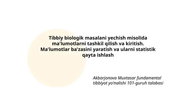Tibbiy biologik masalani yechish 1