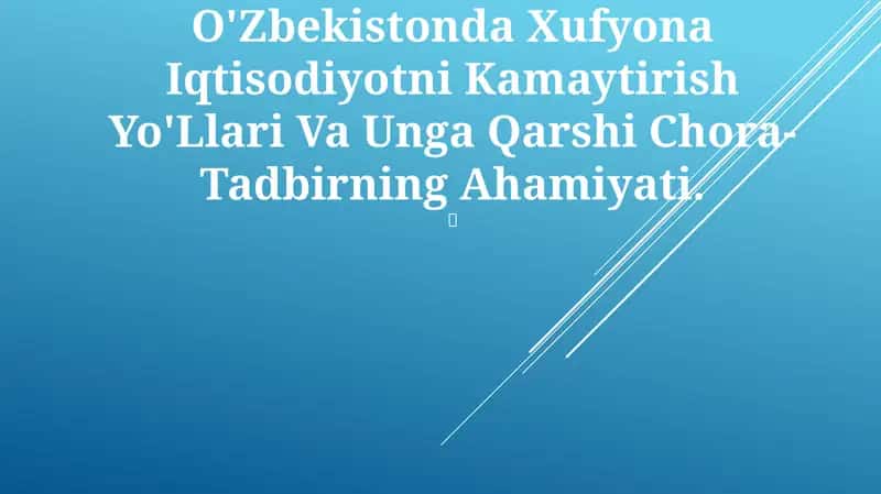 Xufyona Iqtisodiyotni Kamaytirish Yo'Llari Va Unga Qarshi Chora-Tadbirning Ahamiyati 1