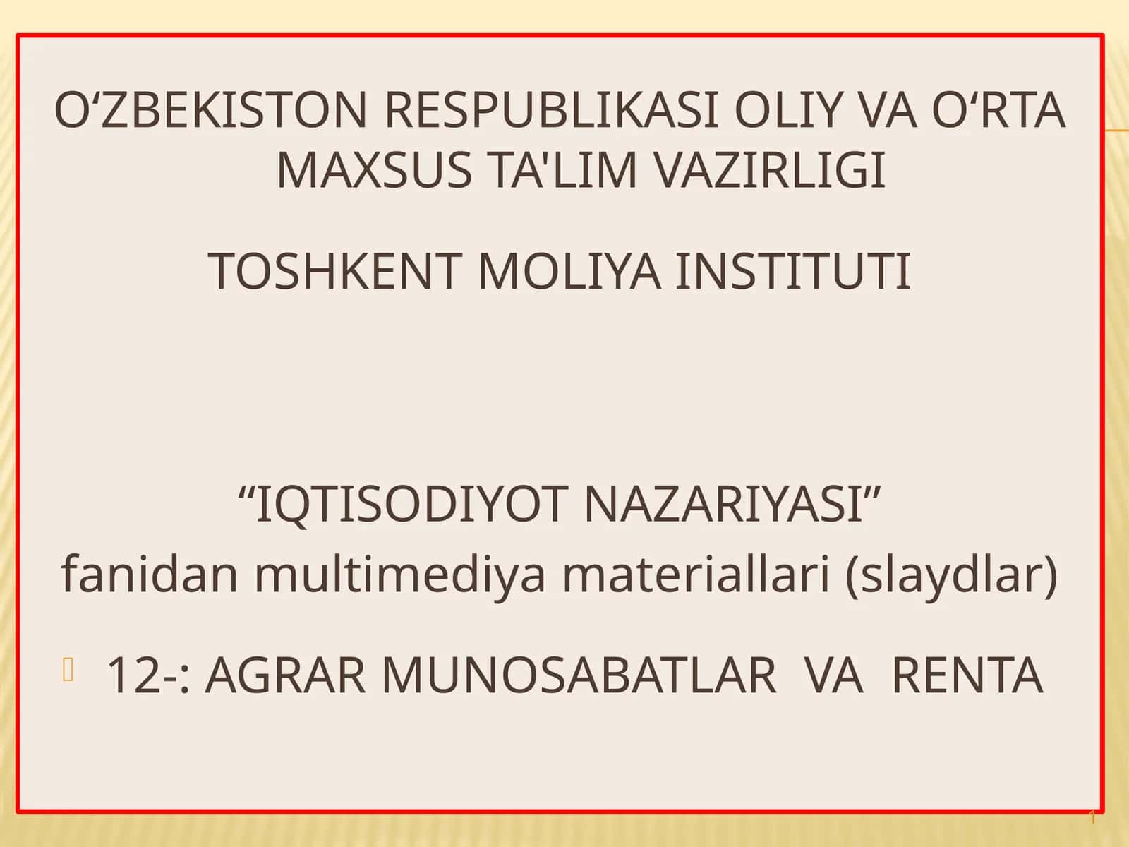 AGRAR MUNOSABATLAR VA RENTA 1