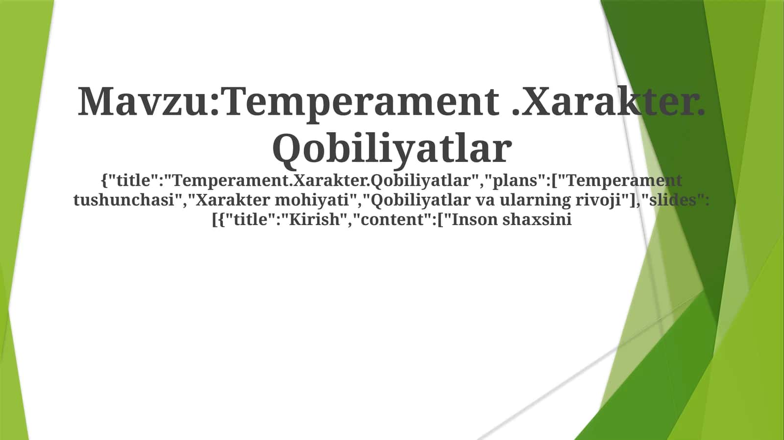 Temperament.Xarakter.Qobiliyatlar 1