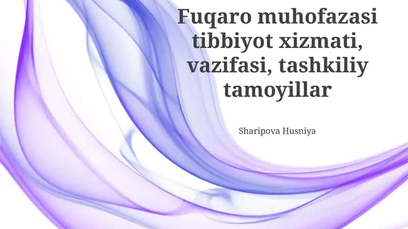 Fuqaro muhofazasi tibbiyot xizmati, vazifasi, tashkiliy tamoyillar 1