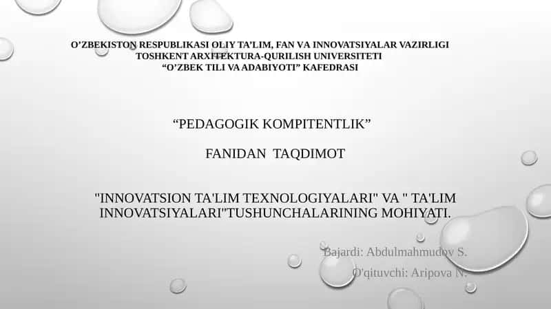 Innovatsion ta'lim texnologiyalari va ta'lim innovatsiyalari 1
