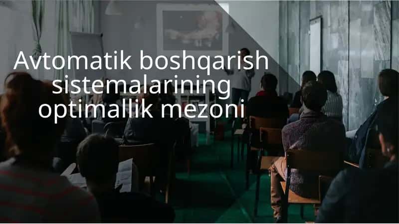 Avtomatik boshqarish sistemalarining optimallik mezoni 1