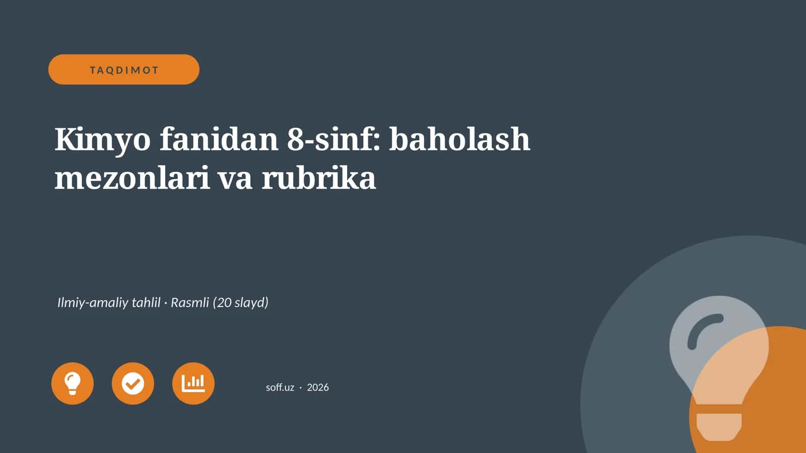 Kimyo fanidan 8-sinf: baholash mezonlari va rubrika 1
