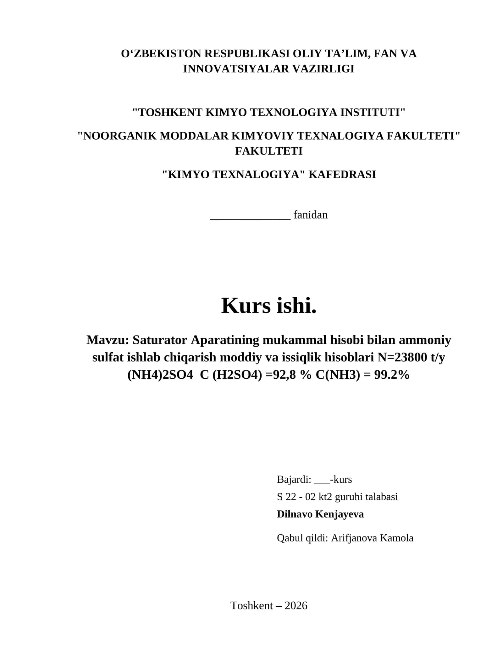 Saturator Aparatining mukammal hisobi bilan ammoniy sulfat ishlab chiqarish moddiy va issiqlik hisoblari N=23800 t/y  (NH4)2SO4  C (H2SO4) =92,8 % C(NH3) = 99.2% 1