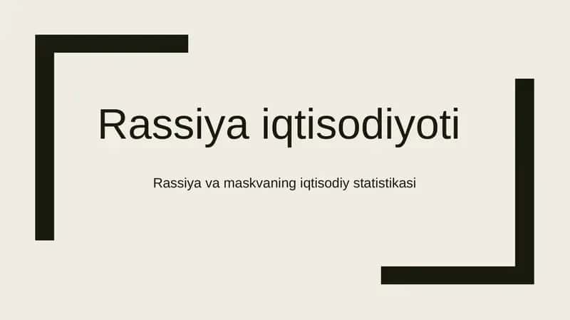 Rassiya va Maskvaning Iqtisodiy Statistikasi 1
