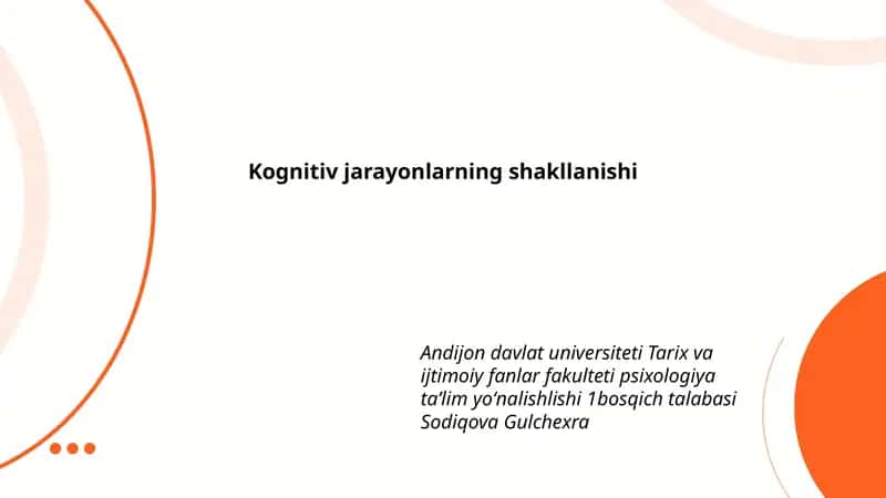Kognitiv jarayonlarning shakllanishi 1