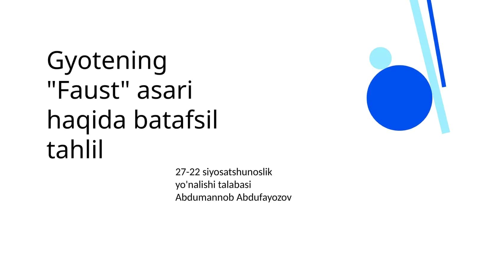 Gyotening "Faust" asari haqida batafsil tahlil 1