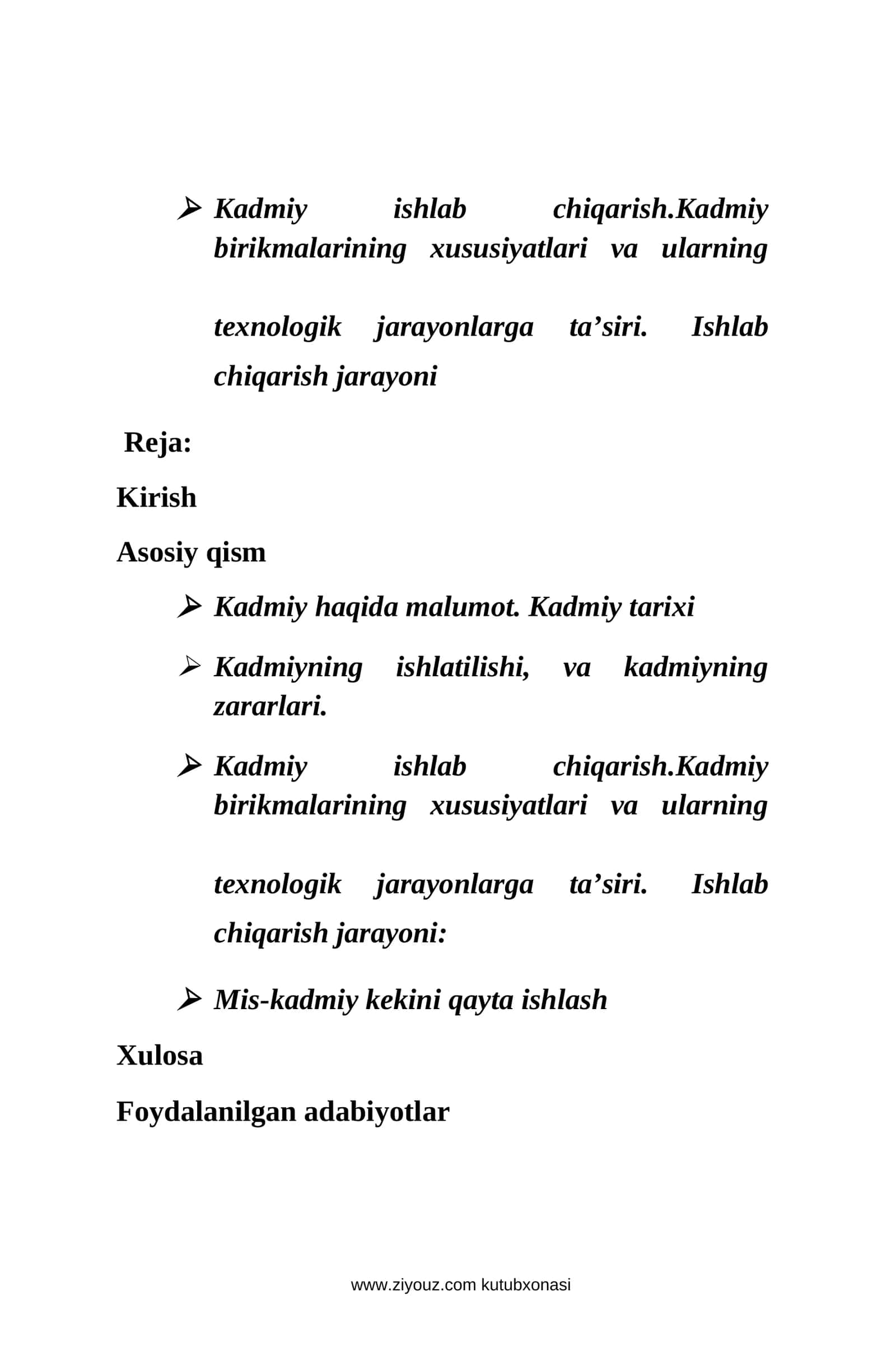 Kadmiy ishlab chiqarish.Kadmiy birikmalarining xususiyatlari va ularning texnologik jarayonlarga ta’siri. Ishlab chiqarish jarayoni 1