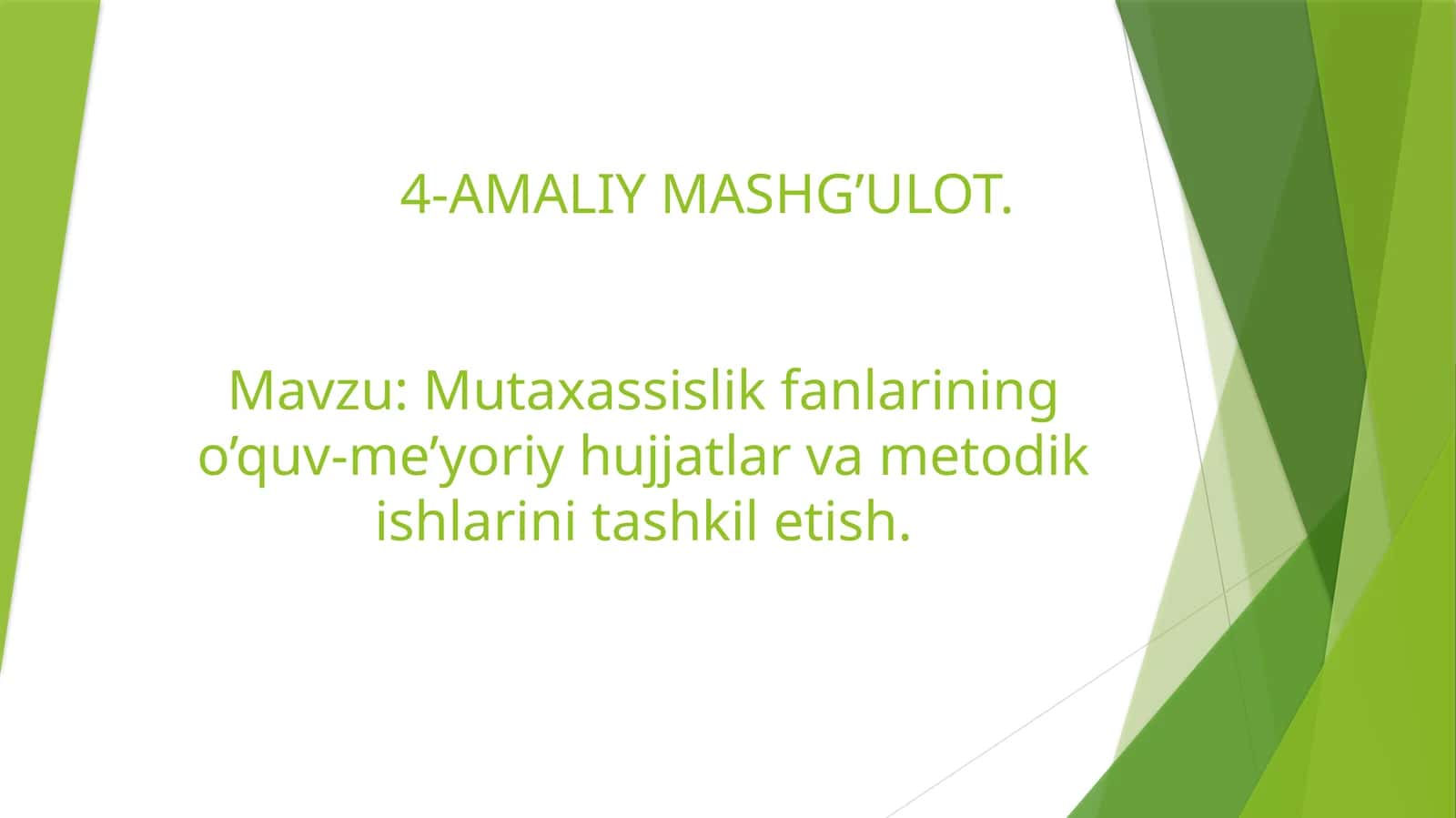 Mutaxassislik fanlari o’quv-me’yoriy hujjatlari va metodik ishlar 1