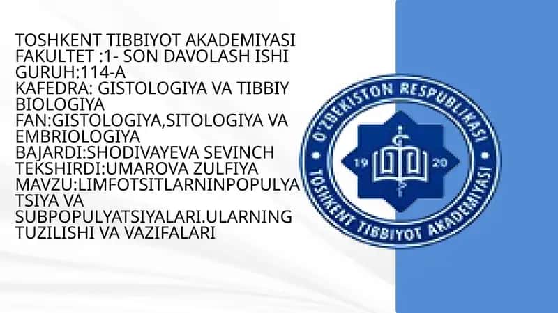 Limfotsitlarning tuzilishi va vazifalari 1