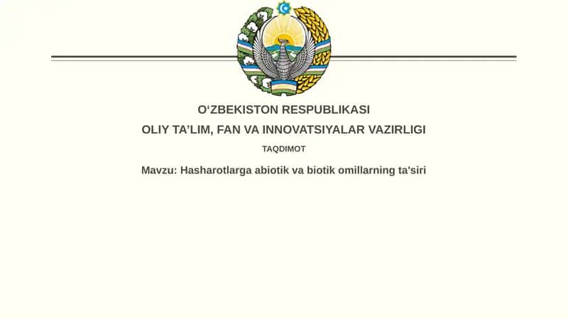 Hasharotlarga abiotik va biotik omillarning ta'siri 1