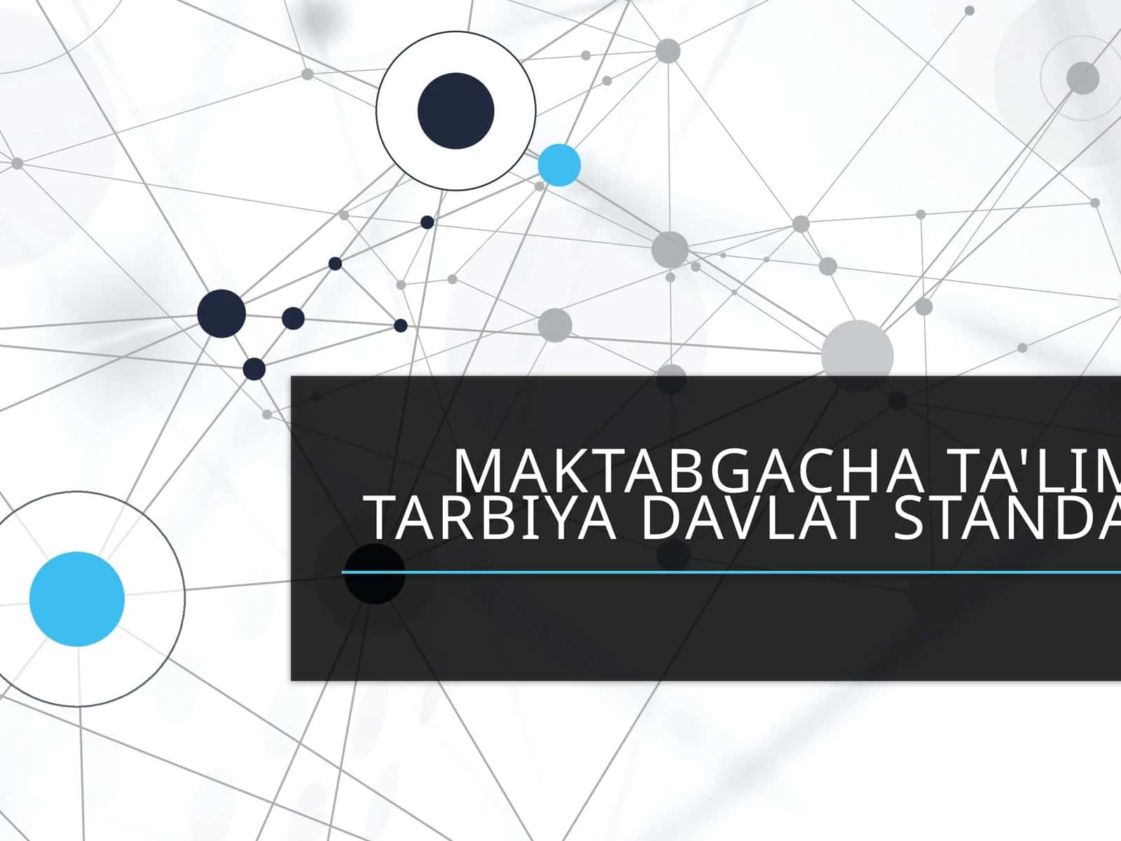 Maktabgacha ta'lim tarbiya davlat standarti 1