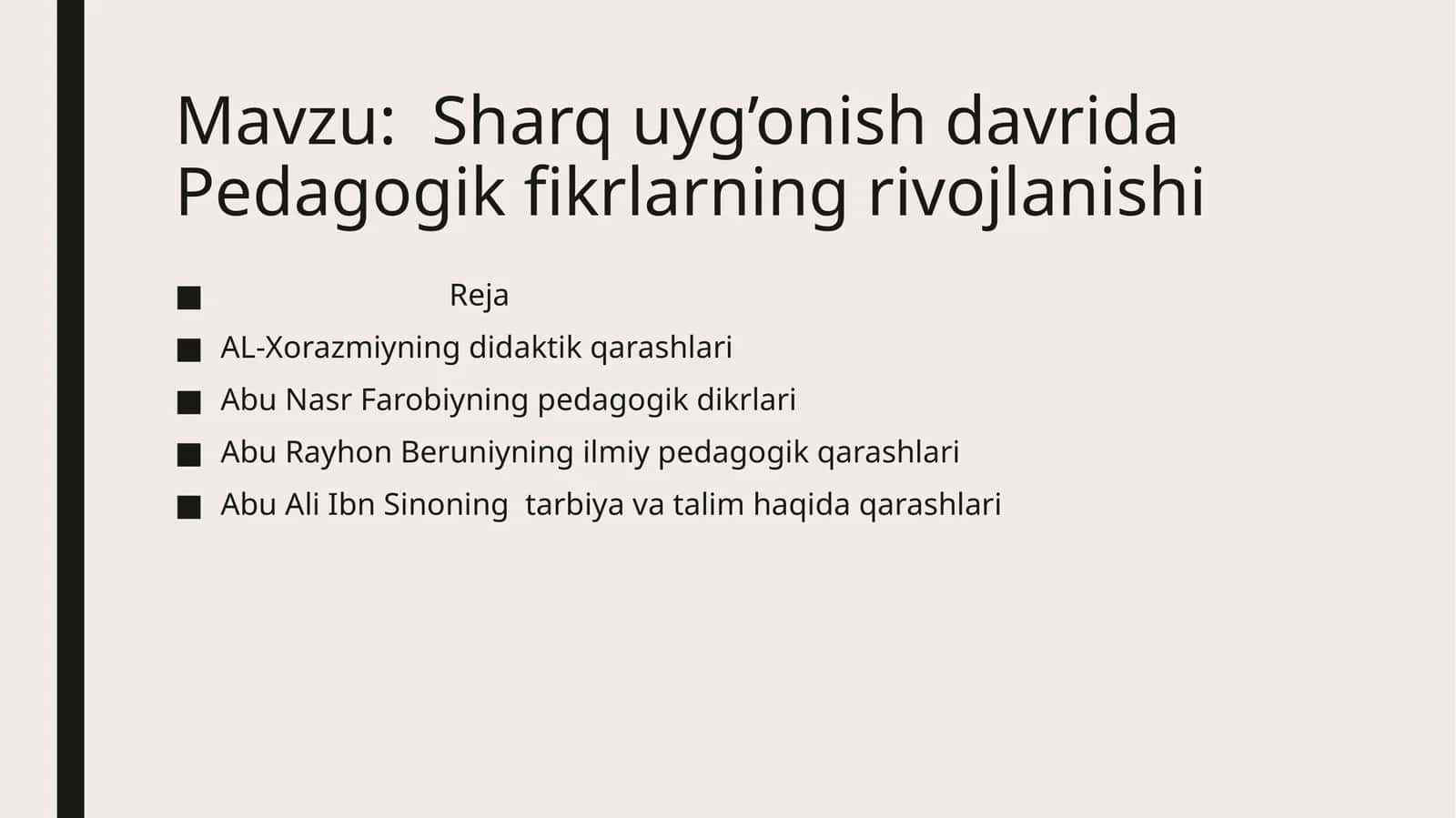 Sharq uyg’onish davrida Pedagogik fikrlarning rivojlanishi 1