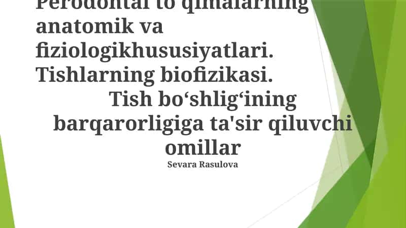 Tish Biofizikasi va Tish Chuqurchasi Barqarorligi 1