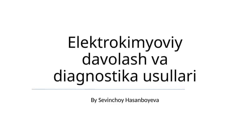 Elektrokimyoviy davolash va diagnostika usullari 1