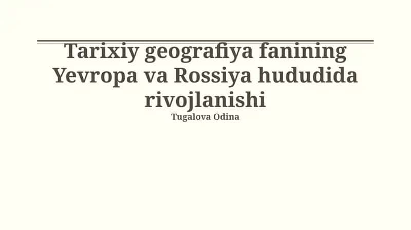 Rossiyada tarixiy geografiyaning rivojlanishi 1