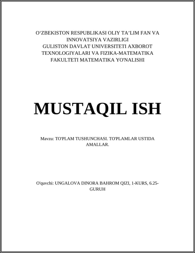 TO'PLAM TUSHUNCHASI. TO'PLAMLAR USTIDA AMALLAR 1
