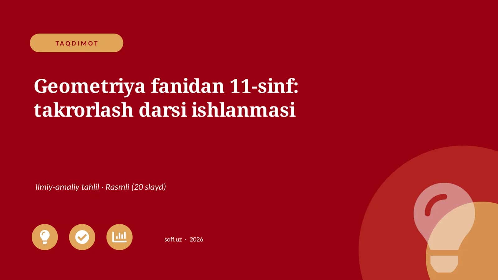 Geometriya fanidan 11-sinf: takrorlash darsi ishlanmasi 1