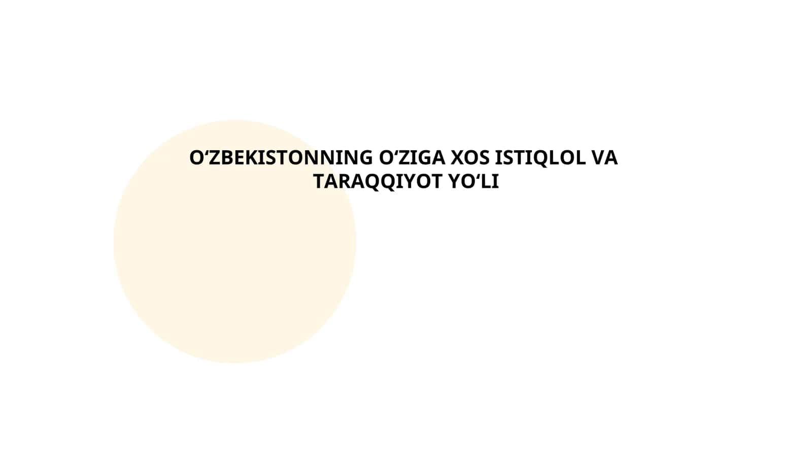 O'ZBEKISTONNING O‘ZIGА ХOS ISTIQLОL VА TАRАQQIYОT YО‘LI 1