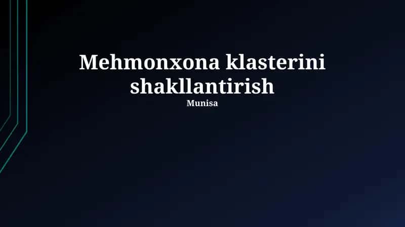 Mehmonxona klasterini shakllantirish 1