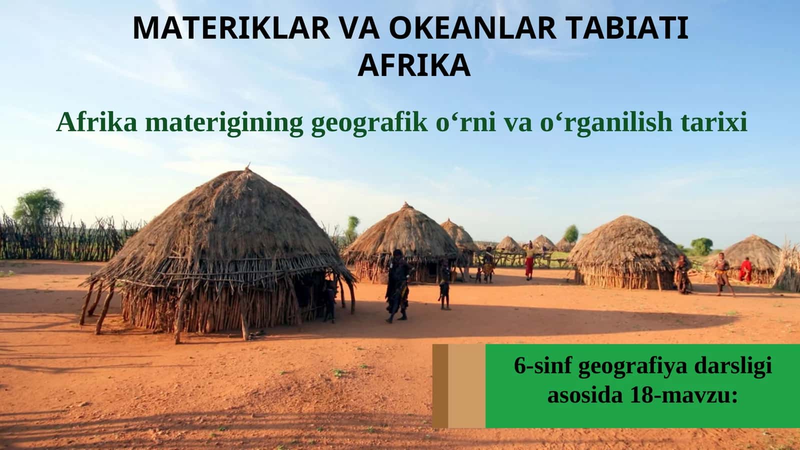 MATERIKLAR VA OKEANLAR TABIATI AFRIKA 1