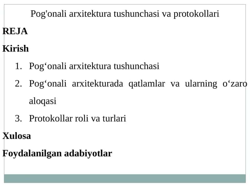 Pog'onali arxitektura tushunchasi vaprotokollari 1