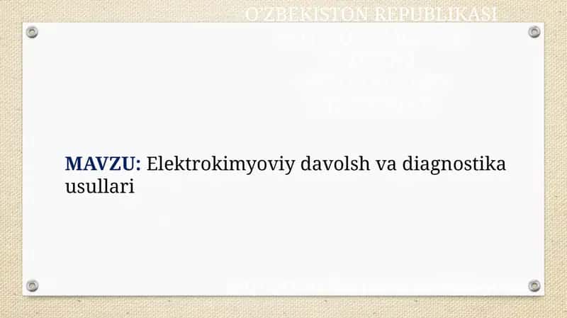 Elektrokimyoviy davolsh va diagnostika usullari 1