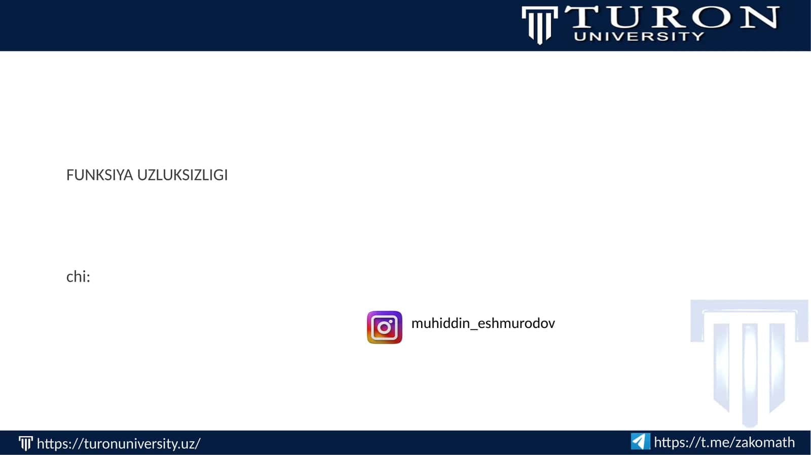 FUNKSIYA UZLUKSIZLIGI 1