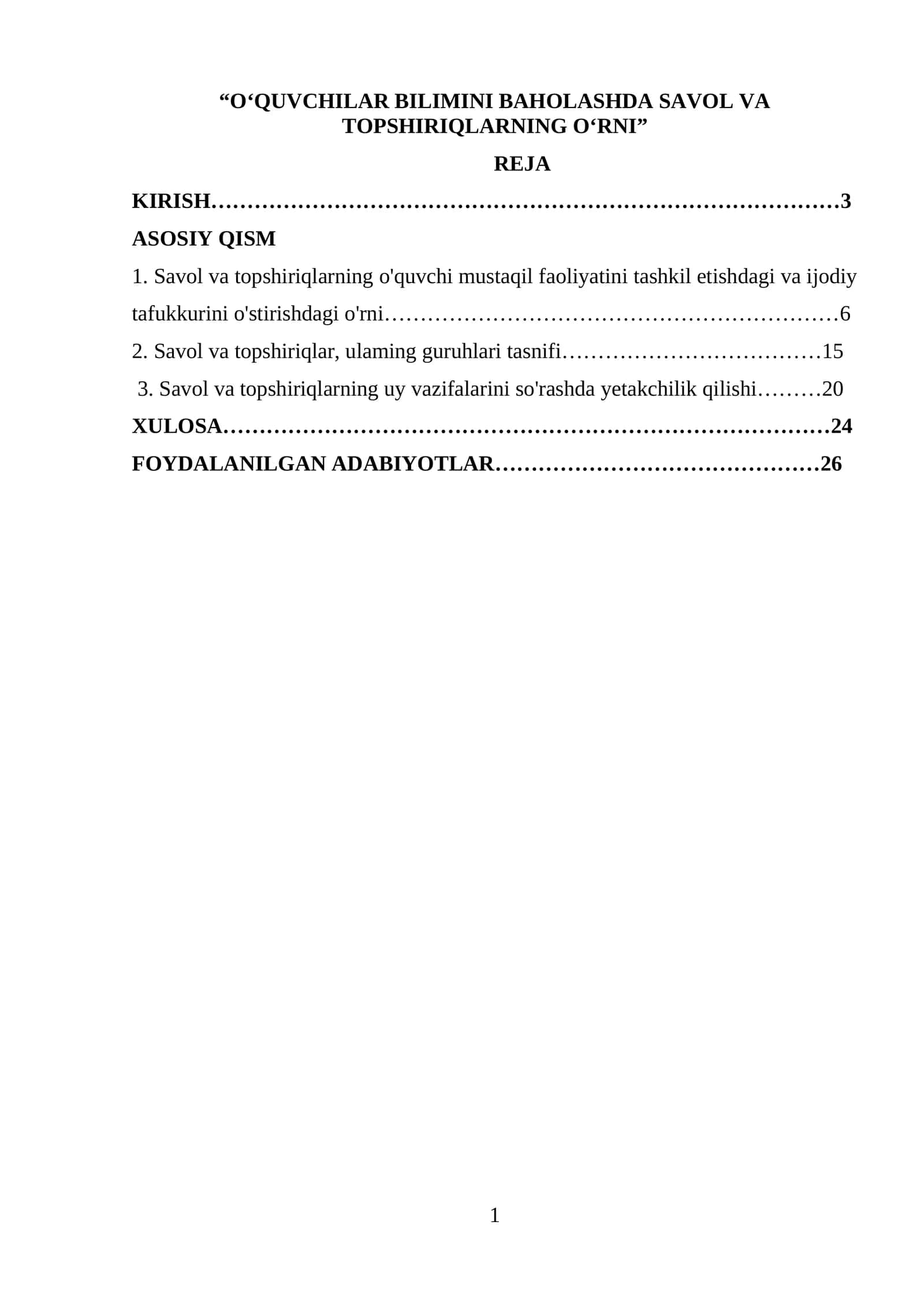 OʻQUVCHILAR BILIMINI BAHOLASHDA SAVOL VA TOPSHIRIQLARNING OʻRNI 1