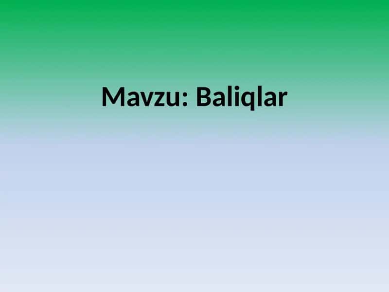 Baliqlar 1
