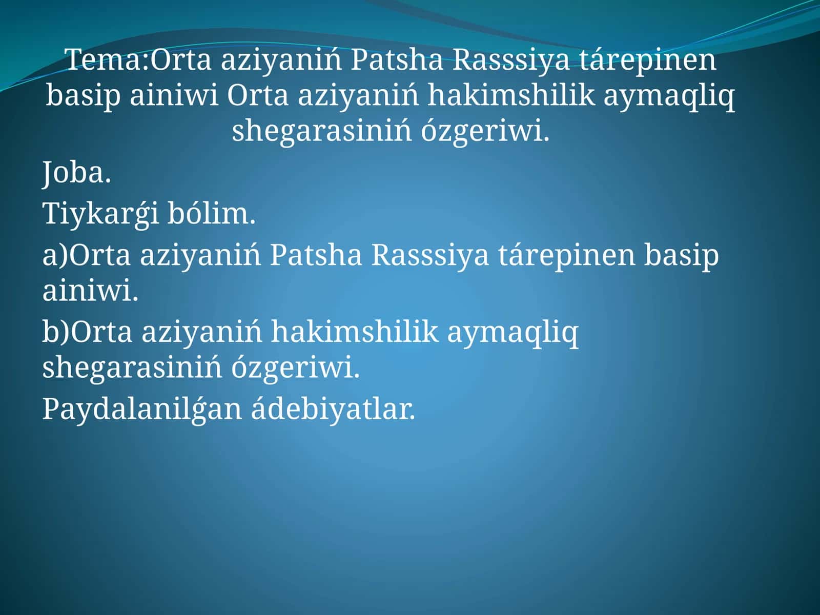 Orta aziyaniń Patsha Rasssiya tárepinen basip ainiwi Orta aziyaniń hakimshilik aymaqliq shegarasiniń ózgeriwi 1