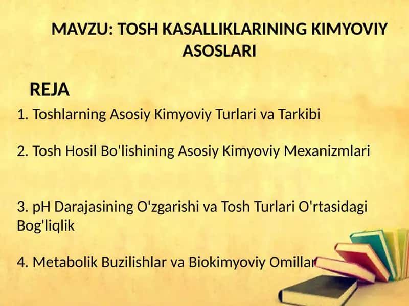TOSH KASALLIKLARINING KIMYOVIY ASOSLARI 1