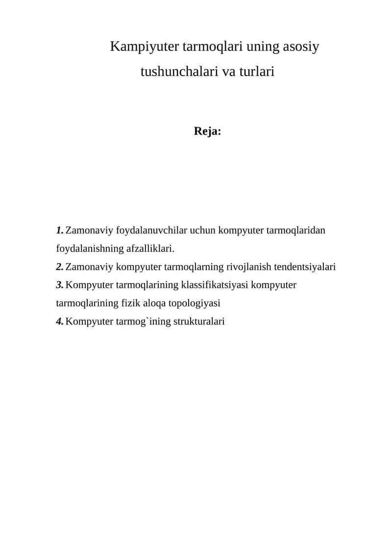 Kompyuter tarmoqlari uning asosiy tushunchalari va turlari 1