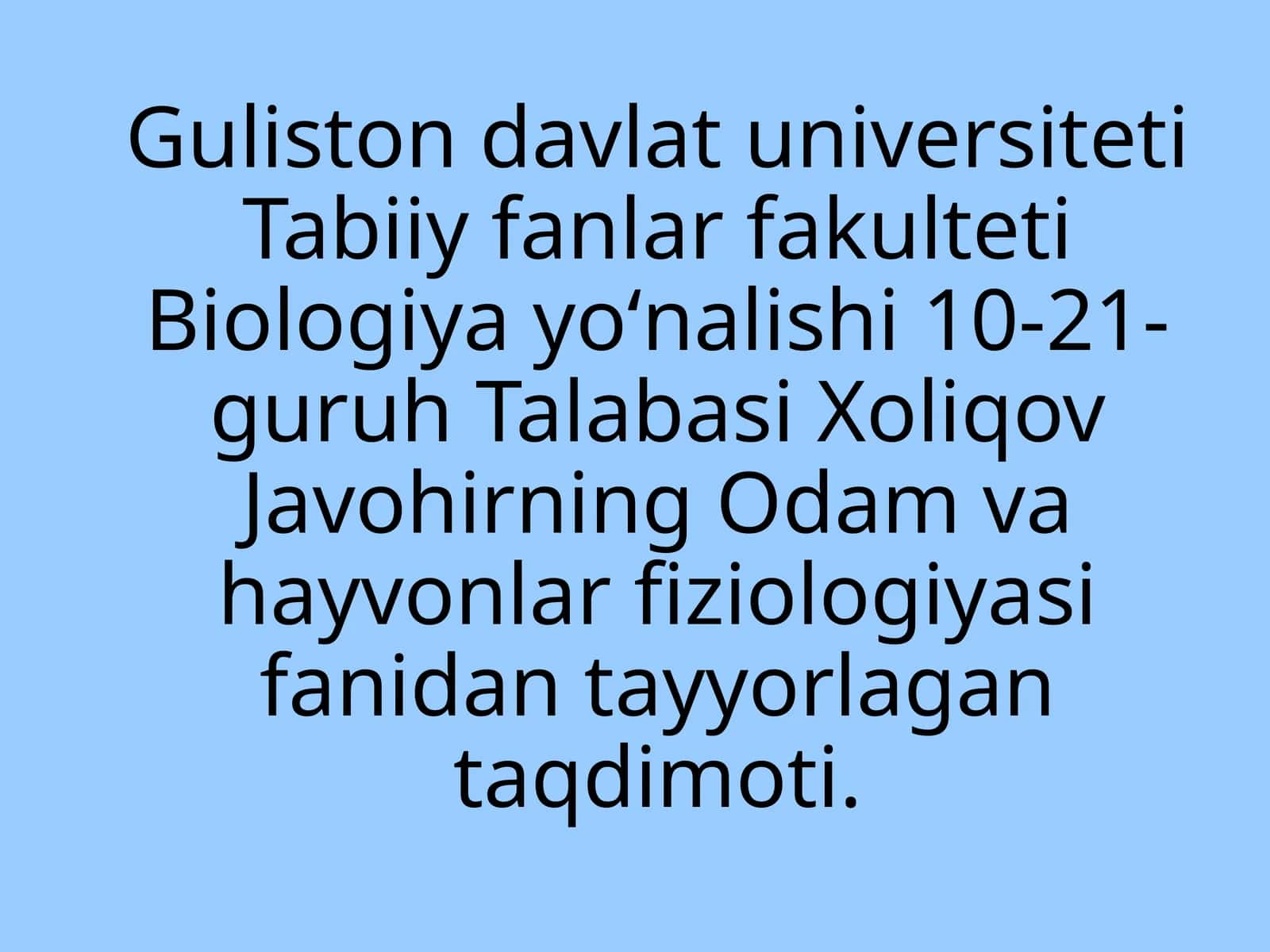 Biologiya yoʻnalishi talabasi 1