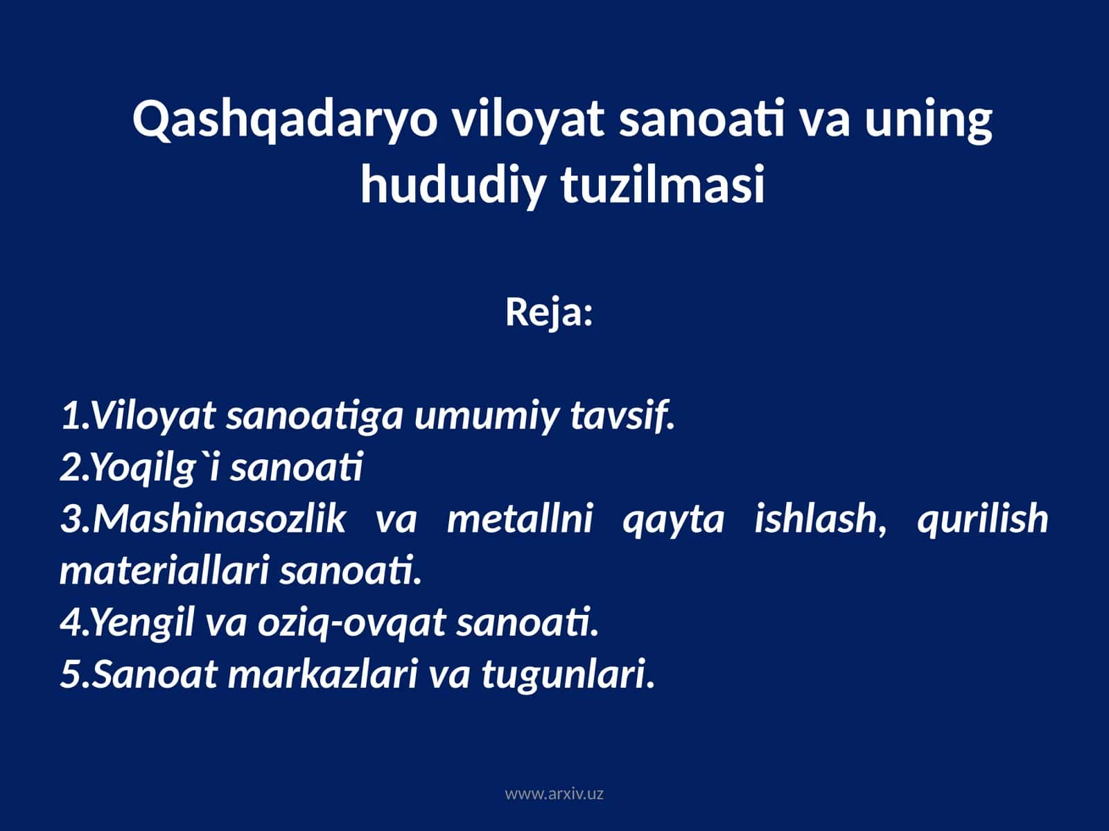 Qashqadaryo viloyat sanoati va uning hududiy tuzilmasi 1